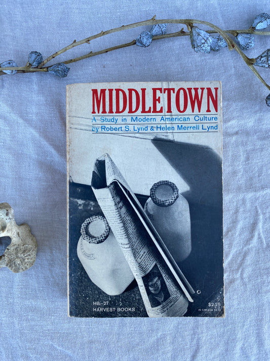 middletown, a study in modern american culture